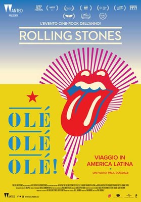Rolling Stones olè, olè, olè - Viaggio in America Latina