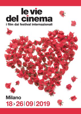 LE VIE DEL CINEMA 2019 - I film dai festival internazionali
