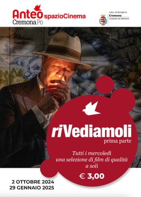 Riparte la programmazione di RiVediamoli a Anteo spazioCinema Cremona Po