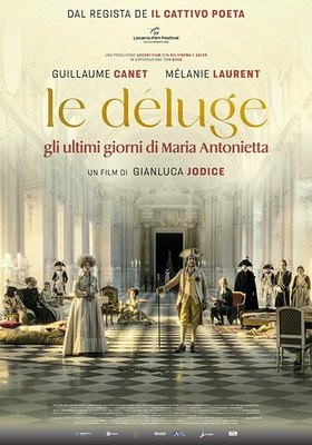 Le deluge - gli ultimi giorni di maria antonietta