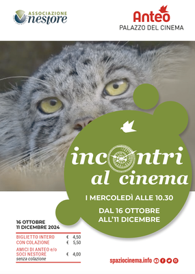 Associazione Nestore presenta INCONTRI AL CINEMA