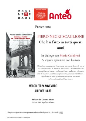 Presentazione libro CHE HAI FATTO IN TUTTI QUESTI ANNI di PIERO NEGRI SCAGLIONE